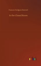 In the Closed Room