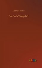 Can Such Things be?