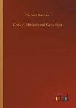 Gockel, Hinkel und Gackeleia