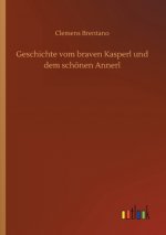 Geschichte vom braven Kasperl und dem schoenen Annerl