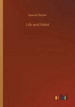 Life and Habit