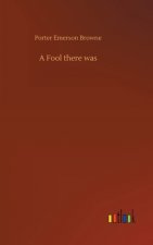 Fool there was