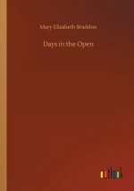 Days in the Open