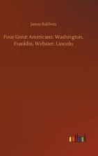 Four Great Americans