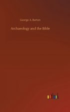 Archaeology and the Bible