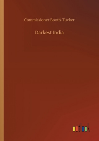 Darkest India