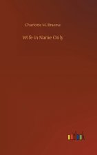 Wife in Name Only
