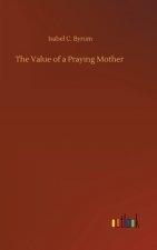 Value of a Praying Mother
