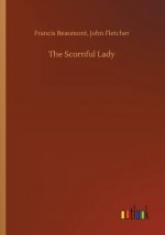 Scornful Lady
