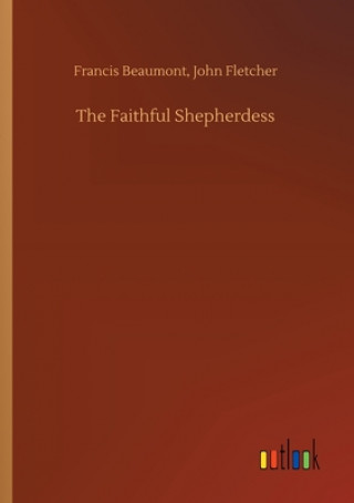 Faithful Shepherdess
