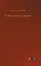Practical Exercises in English