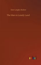 Man in Lonely Land