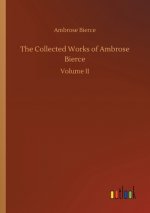 Collected Works of Ambrose Bierce