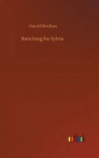 Ranching for Sylvia