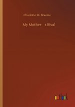 My Mother's Rival