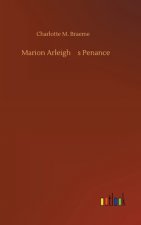 Marion Arleigh's Penance