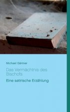 Vermachtnis des Bischofs