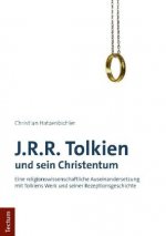 J.R.R. Tolkien und sein Christentum