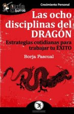 Las ocho disciplinas del Dragón