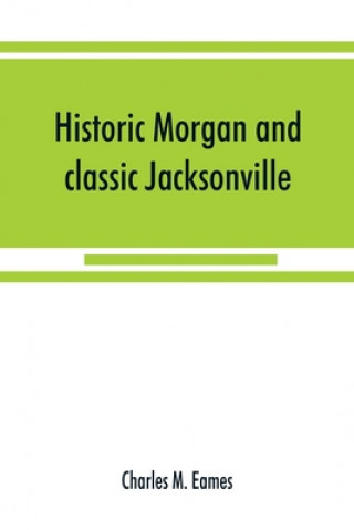 Historic Morgan and classic Jacksonville