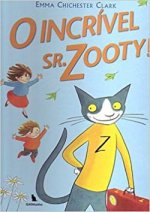 O INCRÍVEL SR. ZOOTY