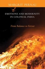Emotions and Modernity in Colonial India