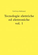 Tecnologie elettriche ed elettroniche vol. 1