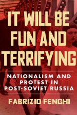 It Will Be Fun and Terrifying