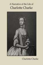 Narrative of the Life of Charlotte Charke