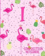 Composition Notebook I: Pink Flamingo Initial I Composition Wide Ruled Notebook