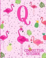 Composition Notebook Q: Pink Flamingo Initial Q Composition Wide Ruled Notebook