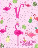 Composition Notebook V: Pink Flamingo Initial V Composition Wide Ruled Notebook