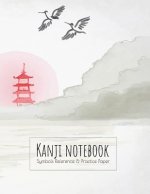 Kanji Notebook Symbols Reference & Practice Paper: Genkoyoshi practice paper (Type of paper used for writing Japanese symbols) for Kanji, Hiragana, Ka