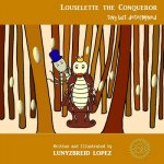 Louselette the Conqueror: tiny but determined