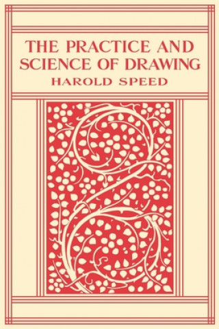 Practice and Science of Drawing