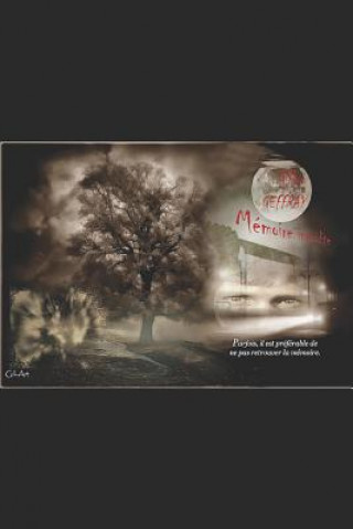 Memoire interdite