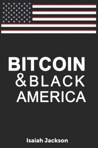 Bitcoin & Black America (Isaiah Jackson)(Miękka)