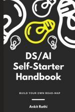 DS/AI Self-Starter Handbook: Build Your Own Roadmap