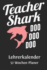 Lehrerkalender 52 Wochen Planer: A5 Wochenkalender - Jahresplaner - Jahreskalender - Terminplaner - Tagebuch - Wochenplaner für Lehrerinnen und Lehrer