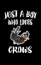 Just A Boy Who Loves Crows: Animal Nature Collection