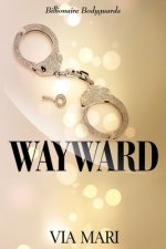 Wayward