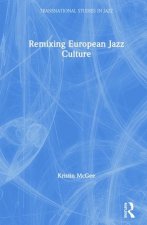 Remixing European Jazz Culture