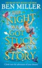 Night We Got Stuck in a Story