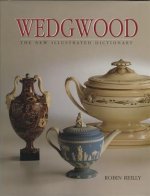 Wedgwood: the New Illustrated Dictionary