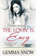 Lovin' Is Easy