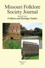 Missouri Folklore Society Journal,