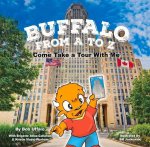 Buffalo From A to Z, Come Take a Tour With Me
