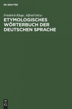 Etymologisches Woerterbuch der deutschen Sprache