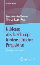 Nukleare Abschreckung in Friedensethischer Perspektive