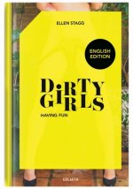 Dirty Girls - having fun (English Edition)
